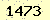 請輸入此驗證碼 : 1473