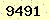 請輸入此驗證碼 : 9491