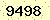 請輸入此驗證碼 : 9498