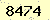 請輸入此驗證碼 : 8474
