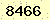 請輸入此驗證碼 : 8466