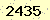 請輸入此驗證碼 : 2435