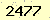 請輸入此驗證碼 : 2477