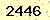 請輸入此驗證碼 : 2446