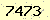 請輸入此驗證碼 : 7473