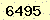 請輸入此驗證碼 : 6495