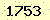 請輸入此驗證碼 : 1753
