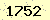 請輸入此驗證碼 : 1752