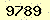 請輸入此驗證碼 : 9789