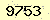 請輸入此驗證碼 : 9753