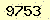 請輸入此驗證碼 : 9753