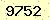 請輸入此驗證碼 : 9752