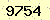 請輸入此驗證碼 : 9754