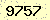 請輸入此驗證碼 : 9757