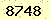 請輸入此驗證碼 : 8748