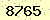請輸入此驗證碼 : 8765