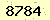 請輸入此驗證碼 : 8784