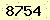 請輸入此驗證碼 : 8754