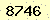 請輸入此驗證碼 : 8746