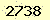 請輸入此驗證碼 : 2738