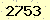 請輸入此驗證碼 : 2753