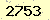 請輸入此驗證碼 : 2753