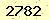 請輸入此驗證碼 : 2782