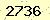 請輸入此驗證碼 : 2736