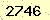 請輸入此驗證碼 : 2746