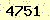 請輸入此驗證碼 : 4751