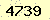 請輸入此驗證碼 : 4739