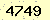 請輸入此驗證碼 : 4749