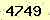 請輸入此驗證碼 : 4749