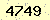 請輸入此驗證碼 : 4749