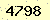 請輸入此驗證碼 : 4798