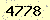 請輸入此驗證碼 : 4778