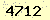請輸入此驗證碼 : 4712