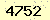 請輸入此驗證碼 : 4752