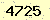 請輸入此驗證碼 : 4725
