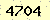 請輸入此驗證碼 : 4704