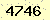 請輸入此驗證碼 : 4746