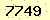 請輸入此驗證碼 : 7749