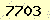 請輸入此驗證碼 : 7703