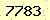 請輸入此驗證碼 : 7783