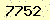 請輸入此驗證碼 : 7752