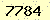 請輸入此驗證碼 : 7784