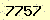 請輸入此驗證碼 : 7757