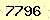 請輸入此驗證碼 : 7796