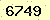 請輸入此驗證碼 : 6749