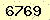 請輸入此驗證碼 : 6769